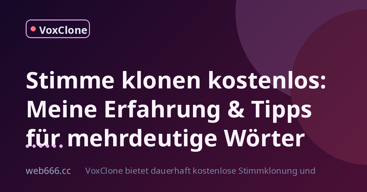 Stimme klonen kostenlos: Warum mich der Mehrdeutigkeits-Wahnsinn fast aufgegeben hätte